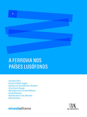 cover image of A Ferrovia nos Países Lusófonos